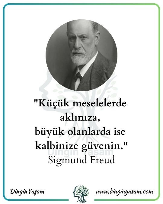 freud sozleri akil kalp