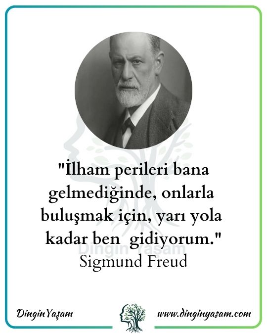 motivasyon sozleri sigmund freud dinginyasam
