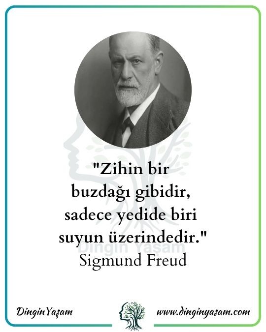 sigmund freud bilincalti sozleri dinginyasam