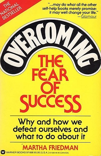 martha friedman the fear of success dinginyasam