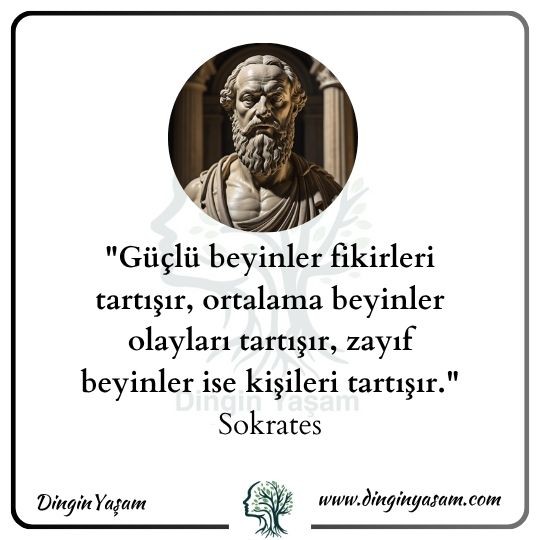 guclu ortalama zayıf beyinler sokrates