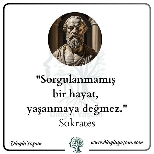 sokrates sozleri 2 dinginyasam